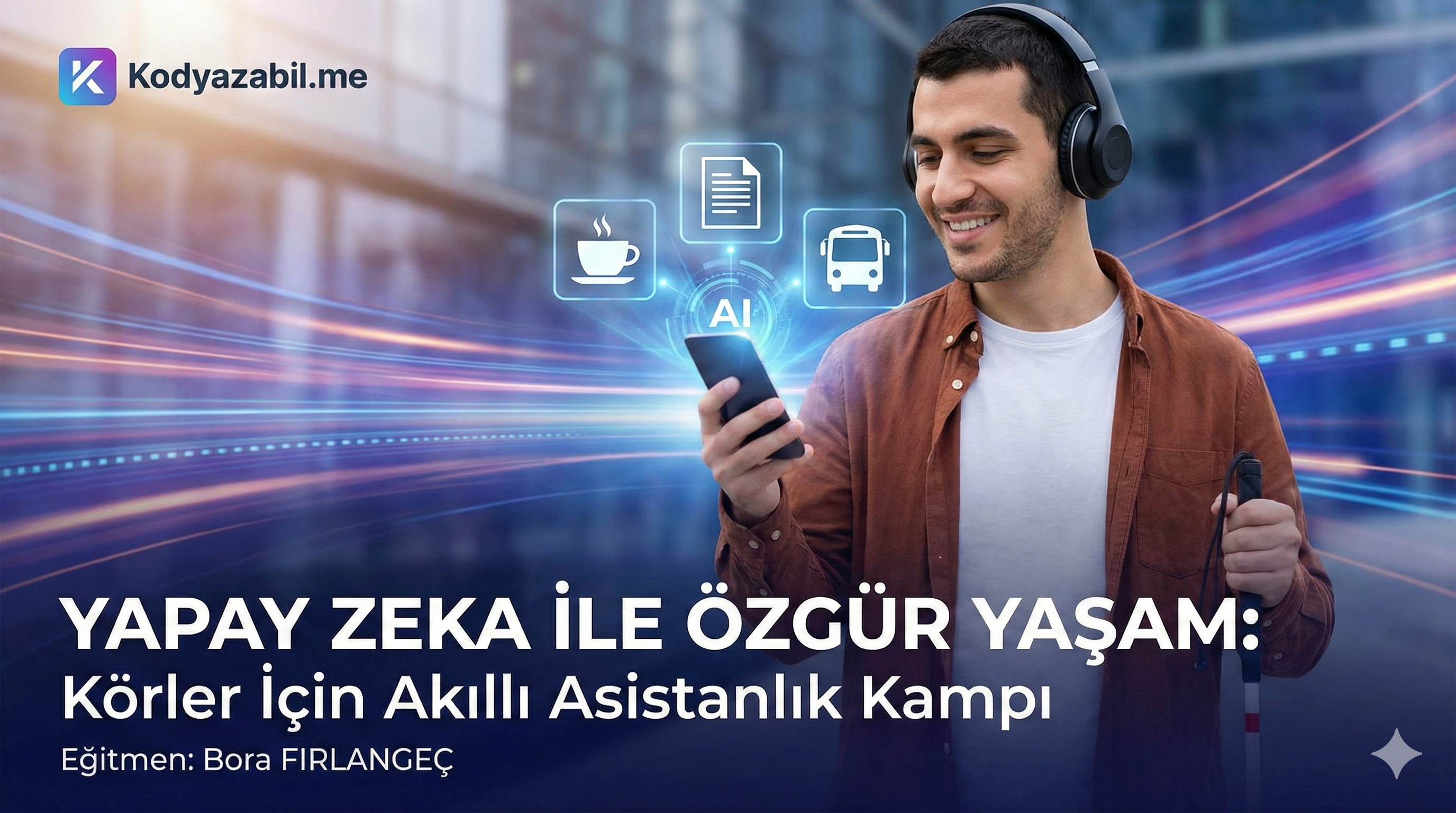 Yapay Zeka ile Özgürlüğünüzü Tasarlayın: Körler İçin Prompt Mühendisliği Kampı